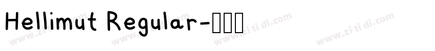 Hellimut Regular字体转换